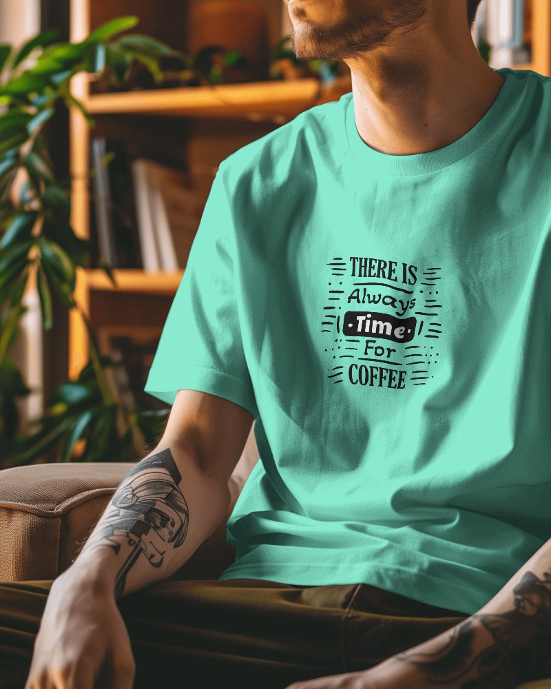 Veratees "There is Always Time For Coffee" Oversize Unisex T-Shirt